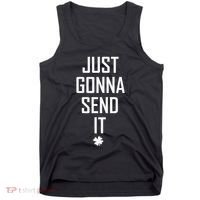 Funny Saint Patrick's Day Just Gonna Send It Tank Top thumb 0