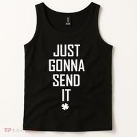 Funny Saint Patrick's Day Just Gonna Send It Tank Top thumb 2