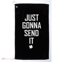 Funny Saint Patrick's Day Just Gonna Send It Golf Towel thumb 0