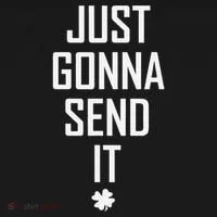 Funny Saint Patrick's Day Just Gonna Send It Women's T-Shirt thumb 6
