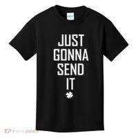 Funny Saint Patrick's Day Just Gonna Send It Kids T-Shirt thumb 0
