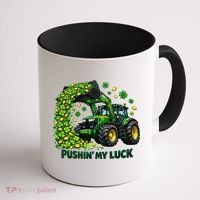 Funny St Patrick's Day Pushing My Luck Tractor Coffee Mug thumb 1