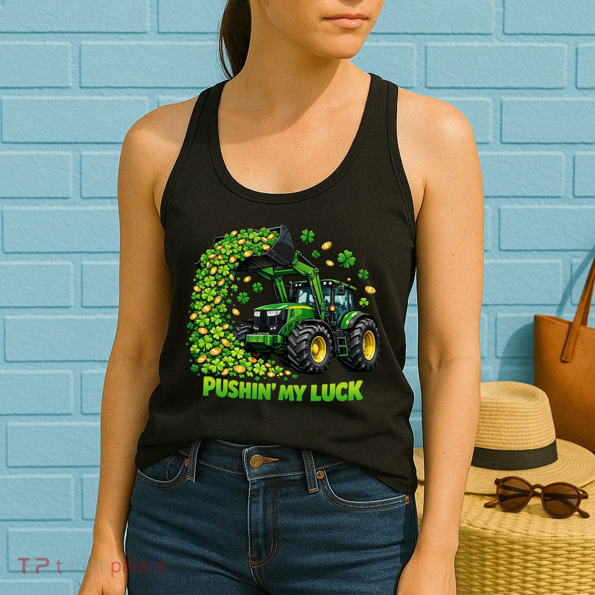 Funny St Patrick's Day Pushing My Luck Tractor Women's Tank Top