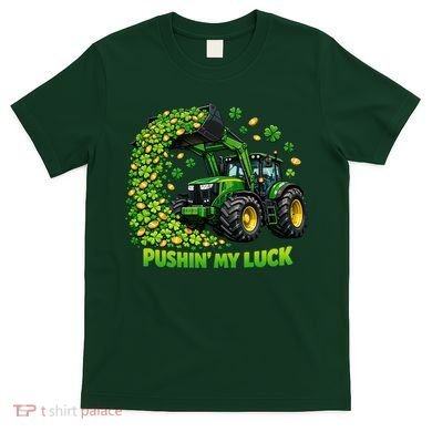 Funny St Patrick's Day Pushing My Luck Tractor T-Shirt