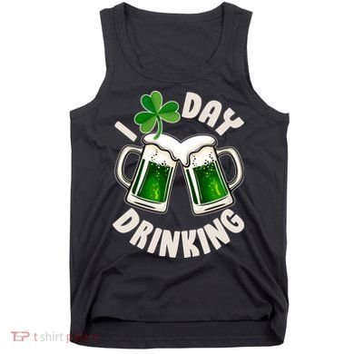 Funny St Patricks Day I Love Day Drinking Green Beer Tank Top