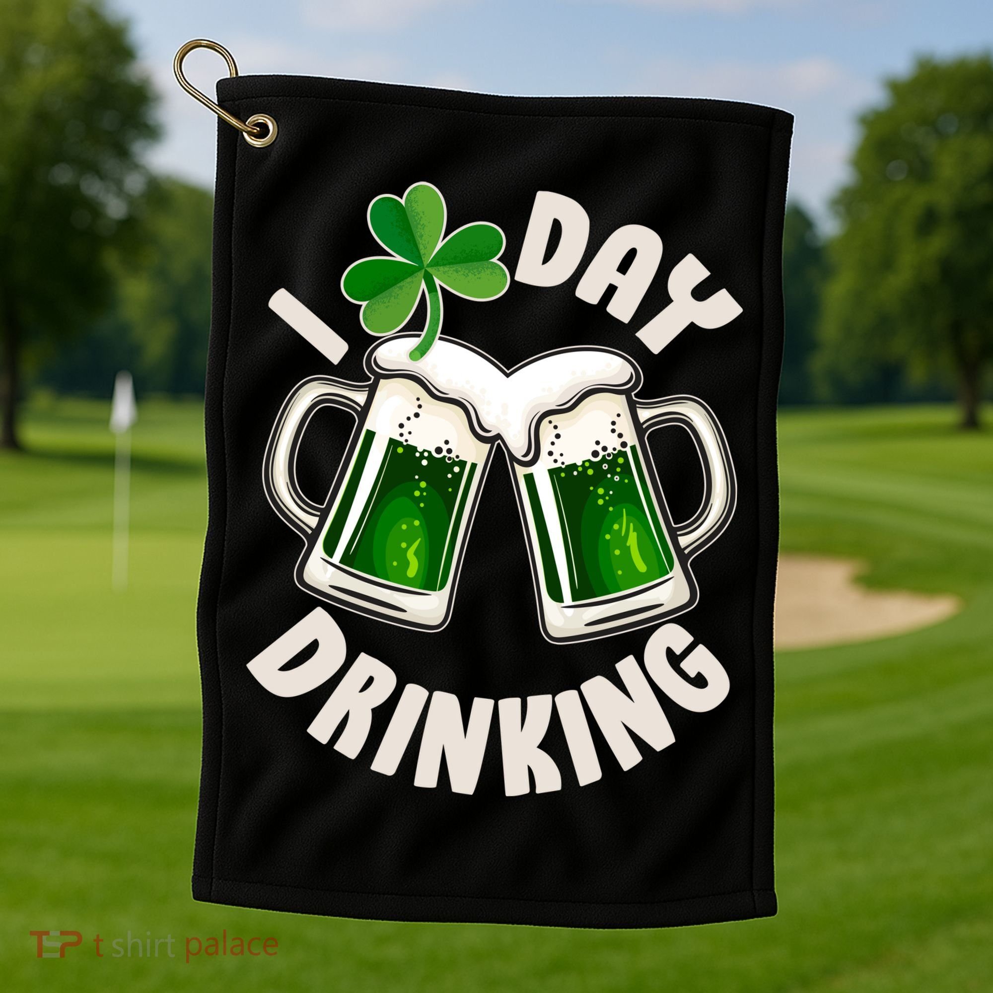 Funny St Patricks Day I Love Day Drinking Green Beer Golf Towel