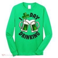 Funny St Patricks Day I Love Day Drinking Green Beer Long Sleeve Shirt thumb 0