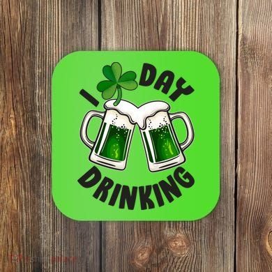 Funny St Patricks Day I Love Day Drinking Green Beer Coaster