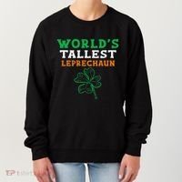 Funny Saint Patrick's Day Worlds Tallest Leprechaun Funny Women's Sweatshirt thumb 0