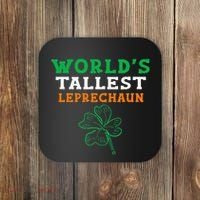 Funny Saint Patrick's Day Worlds Tallest Leprechaun Funny Coaster thumb 0