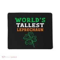 Funny Saint Patrick's Day Worlds Tallest Leprechaun Funny Mousepad thumb 0