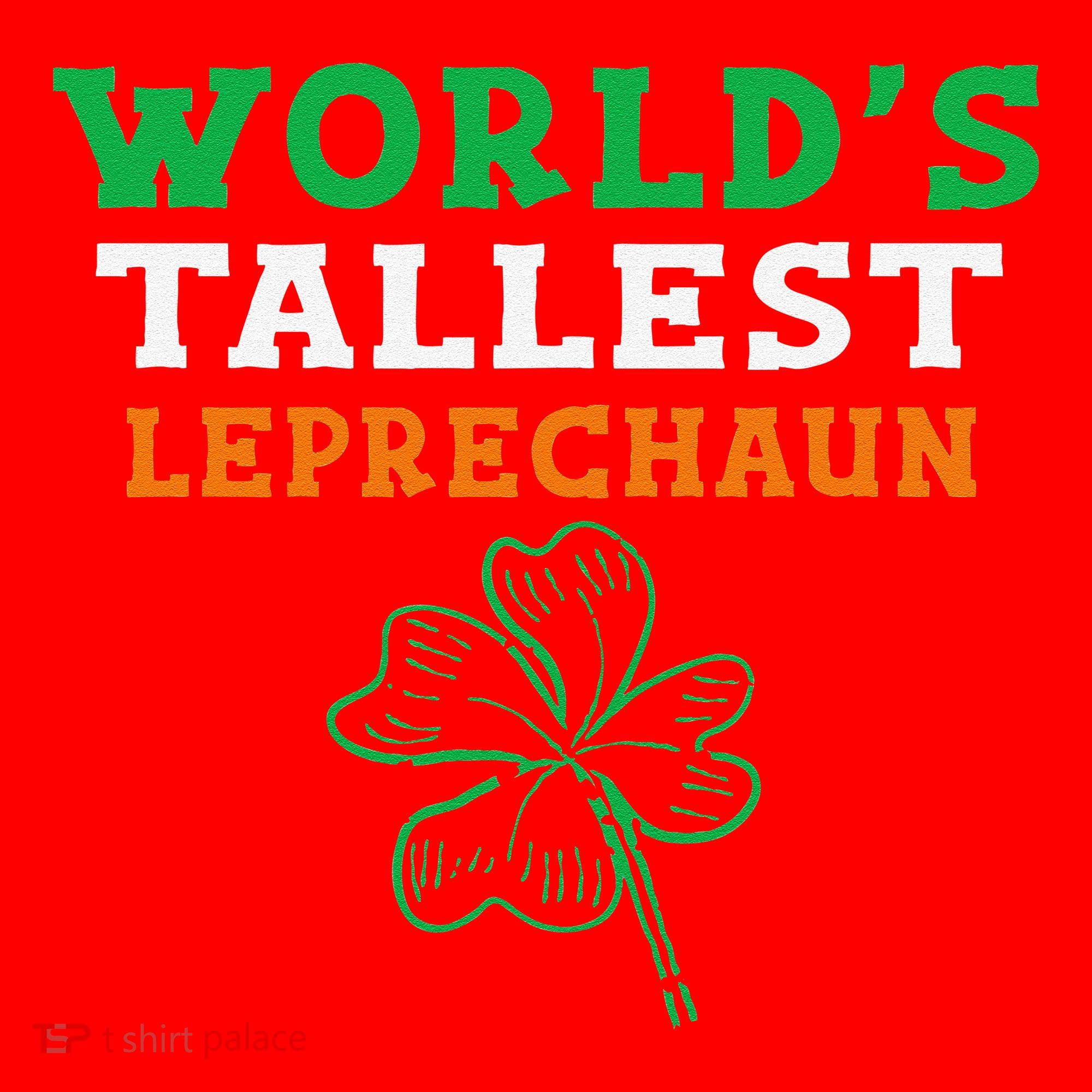 Funny Saint Patrick's Day Worlds Tallest Leprechaun Funny Santa Hat