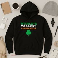 Funny Saint Patrick's Day Worlds Tallest Leprechaun Hoodie thumb 3