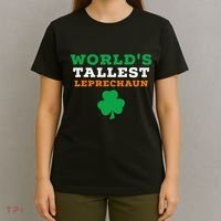 Funny Saint Patrick's Day Worlds Tallest Leprechaun T-Shirt thumb 4