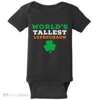 Funny Saint Patrick's Day Worlds Tallest Leprechaun Baby Bodysuit thumb 0