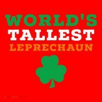 Funny Saint Patrick's Day Worlds Tallest Leprechaun Santa Hat thumb 1