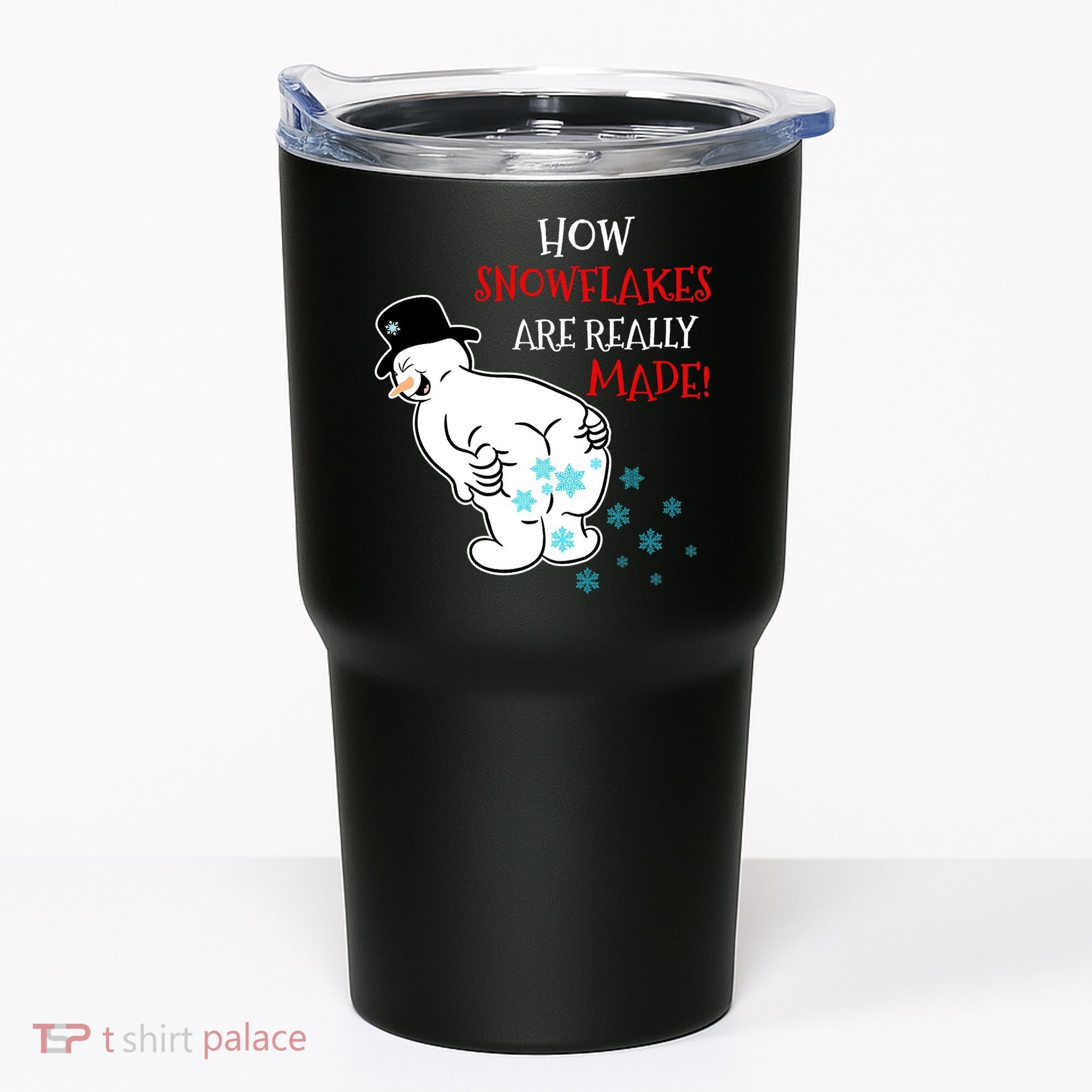 Funny Snowman Poop How Snowflake Are Really Made Christmas Tumbler
