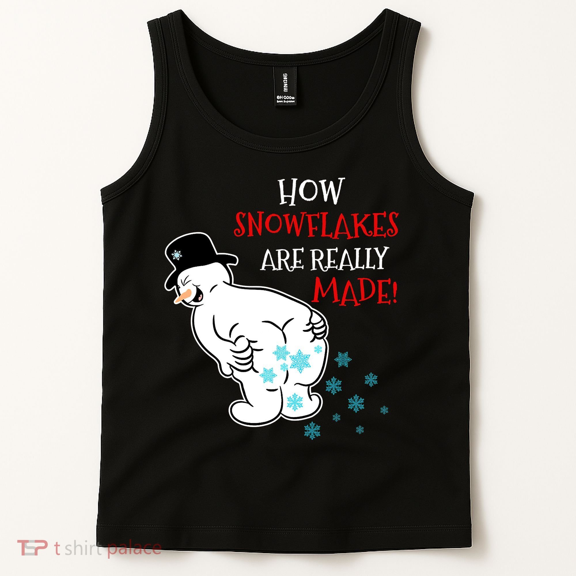 Funny Snowman Poop How Snowflake Are Really Made Christmas Tank Top