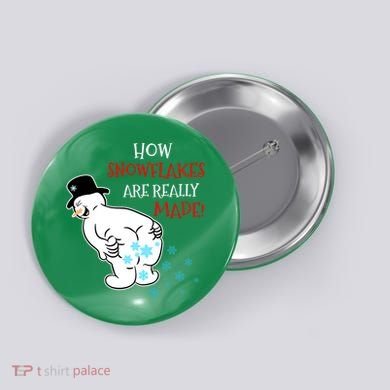 Funny Snowman Poop How Snowflake Are Really Made Christmas Button