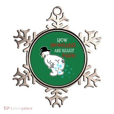 Funny Snowman Poop How Snowflake Are Really Made Christmas Ornament