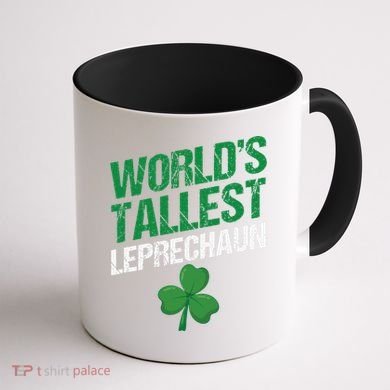 Funny Saint Patrick's Day World's Tallest Leprechaun Coffee Mug back