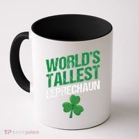 Funny Saint Patrick's Day World's Tallest Leprechaun Coffee Mug thumb 0