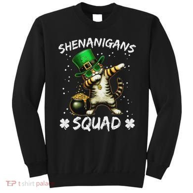 Funny St Patricks Day Dabbing Cat St Paddy Shenanigans Squad Sweatshirt