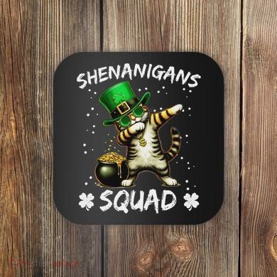 Funny St Patricks Day Dabbing Cat St Paddy Shenanigans Squad Coaster
