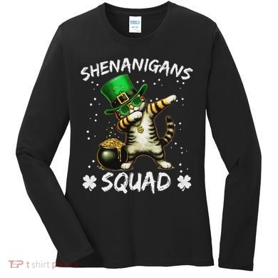 Funny St Patricks Day Dabbing Cat St Paddy Shenanigans Squad Women's Long Sleeve Shirt