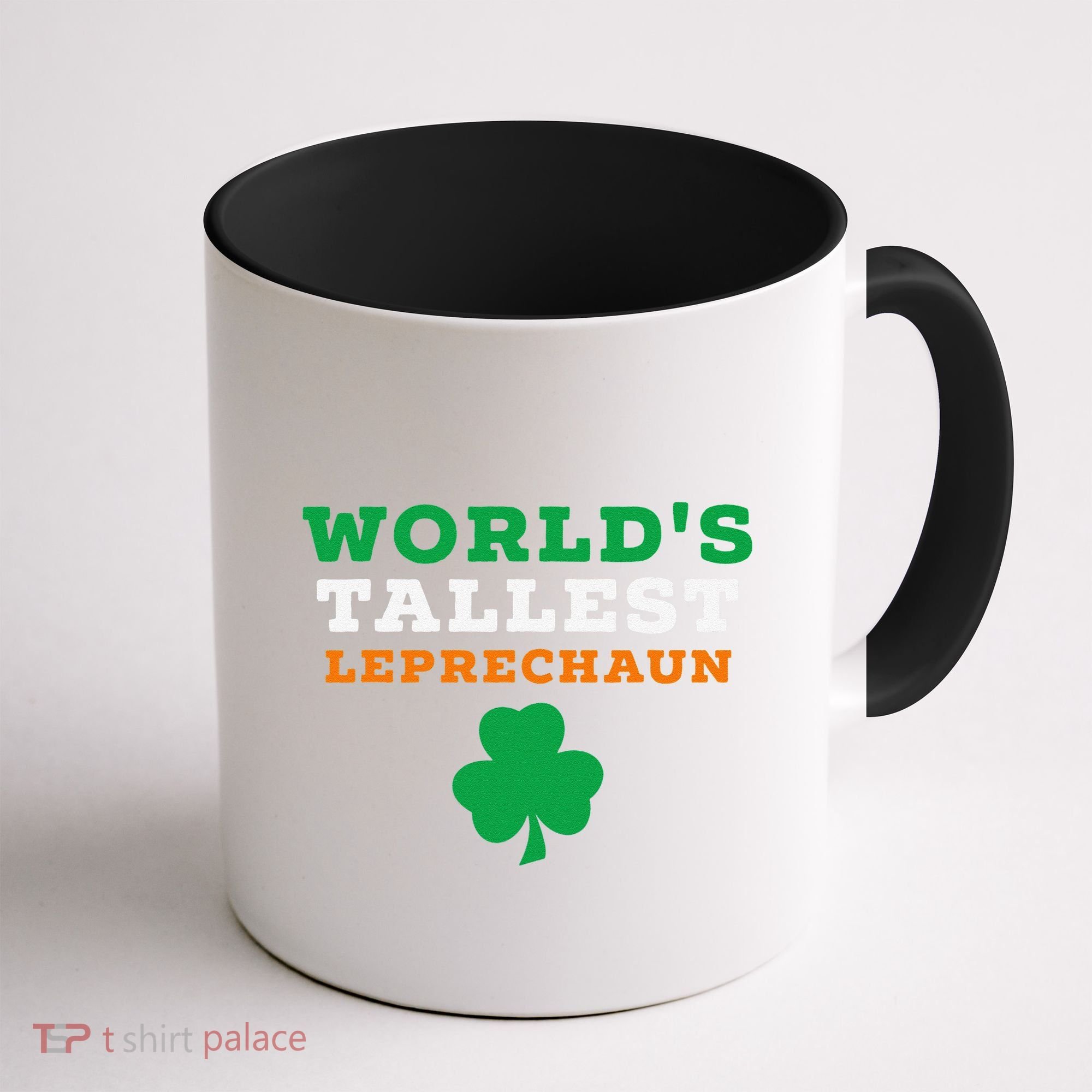 Funny Saint Patrick's Day Worlds Tallest Leprechaun Gift Coffee Mug