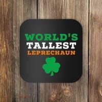 Funny Saint Patrick's Day Worlds Tallest Leprechaun Gift Coaster thumb 0