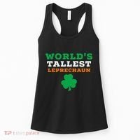Funny Saint Patrick's Day Worlds Tallest Leprechaun Gift Women's Tank Top thumb 0