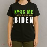 Funny St Patty's Day Kiss Me I Didn't Vote For Biden T-Shirt thumb 4