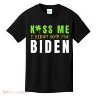 Funny St Patty's Day Kiss Me I Didn't Vote For Biden Kids T-Shirt thumb 0