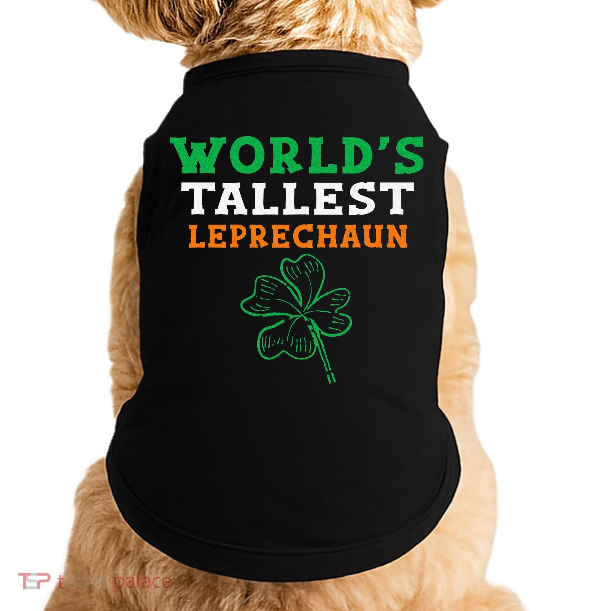 Funny Saint Patrick's Day Worlds Tallest Leprechaun Doggie Tank