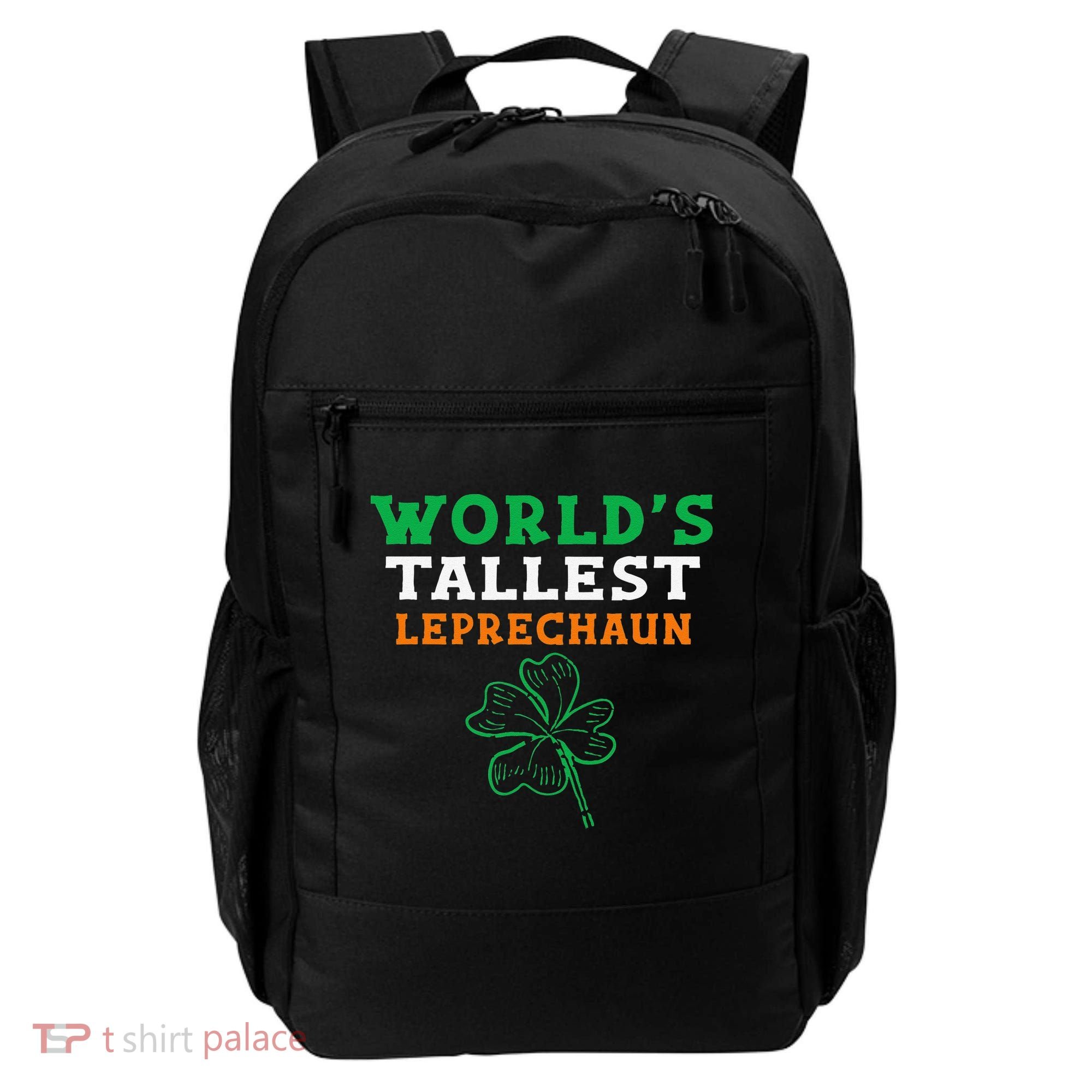 Funny Saint Patrick's Day Worlds Tallest Leprechaun Backpack