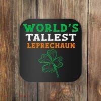 Funny Saint Patrick's Day Worlds Tallest Leprechaun Coaster thumb 0