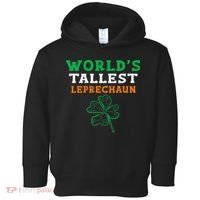 Funny Saint Patrick's Day Worlds Tallest Leprechaun Toddler Hoodie thumb 0