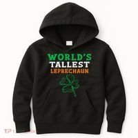 Funny Saint Patrick's Day Worlds Tallest Leprechaun Kids Hoodie thumb 0