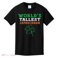 Funny Saint Patrick's Day Worlds Tallest Leprechaun Kids T-Shirt thumb 0