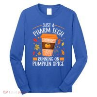 Fall Season Pharm Tech Running On Pumpkin Spice Latte Coffee Long Sleeve Shirt thumb 0