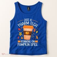 Fall Season Pharm Tech Running On Pumpkin Spice Latte Coffee Tank Top thumb 2