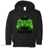 Funny St Patricks Day Irish I Was Gaming Toddler Hoodie thumb 0