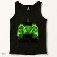 Funny St Patricks Day Irish I Was Gaming Tank Top thumb 2