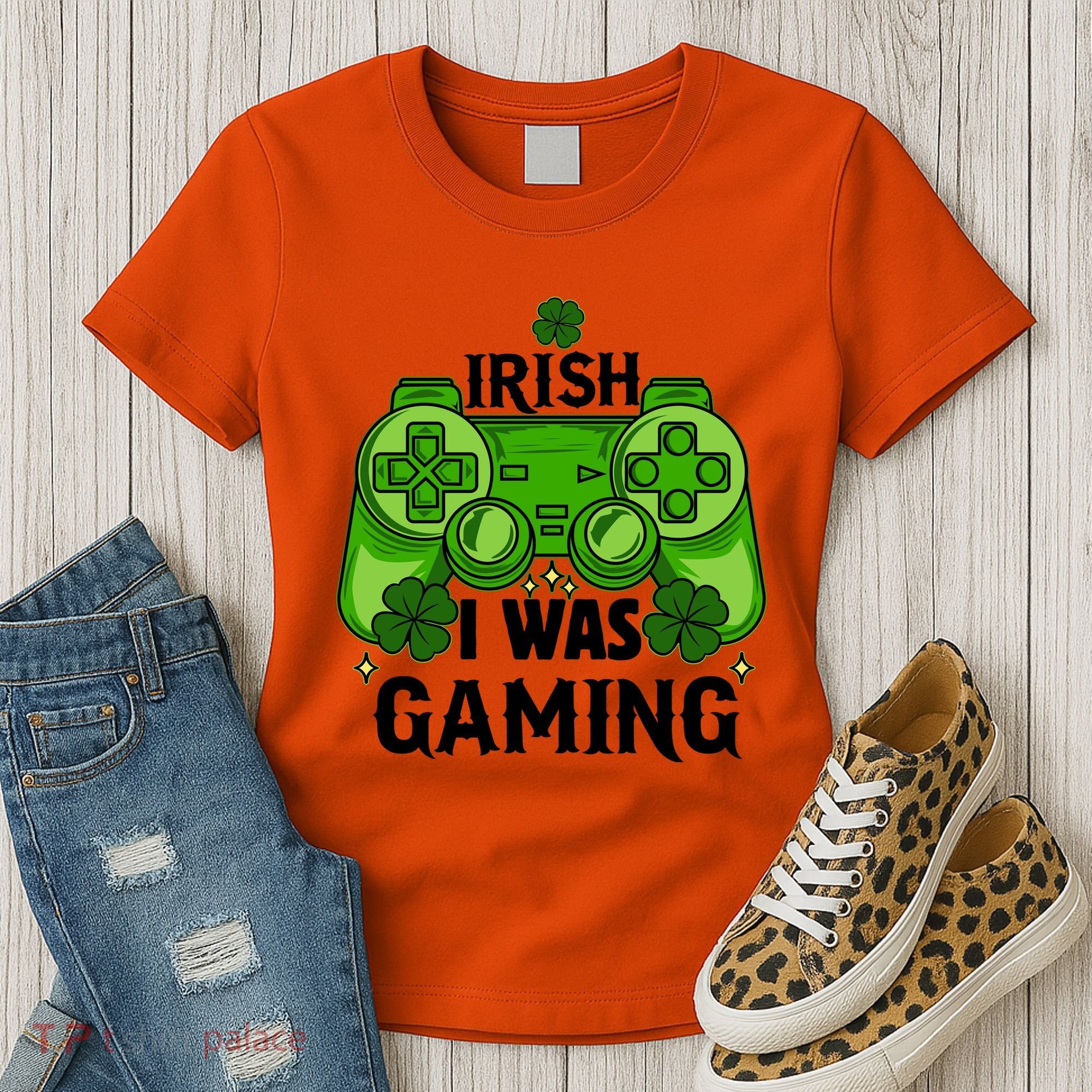 Funny St Patricks Day Irish I Was Gaming Women's T-Shirt
