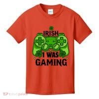 Funny St Patricks Day Irish I Was Gaming Kids T-Shirt thumb 0