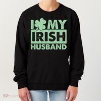 Funny St Patrick's Day I Love My Irish Husband Lucky Shamrock Clover Women's Sweatshirt thumb 0