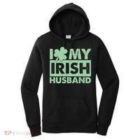 Funny St Patrick's Day I Love My Irish Husband Lucky Shamrock Clover Women's Hoodie thumb 0