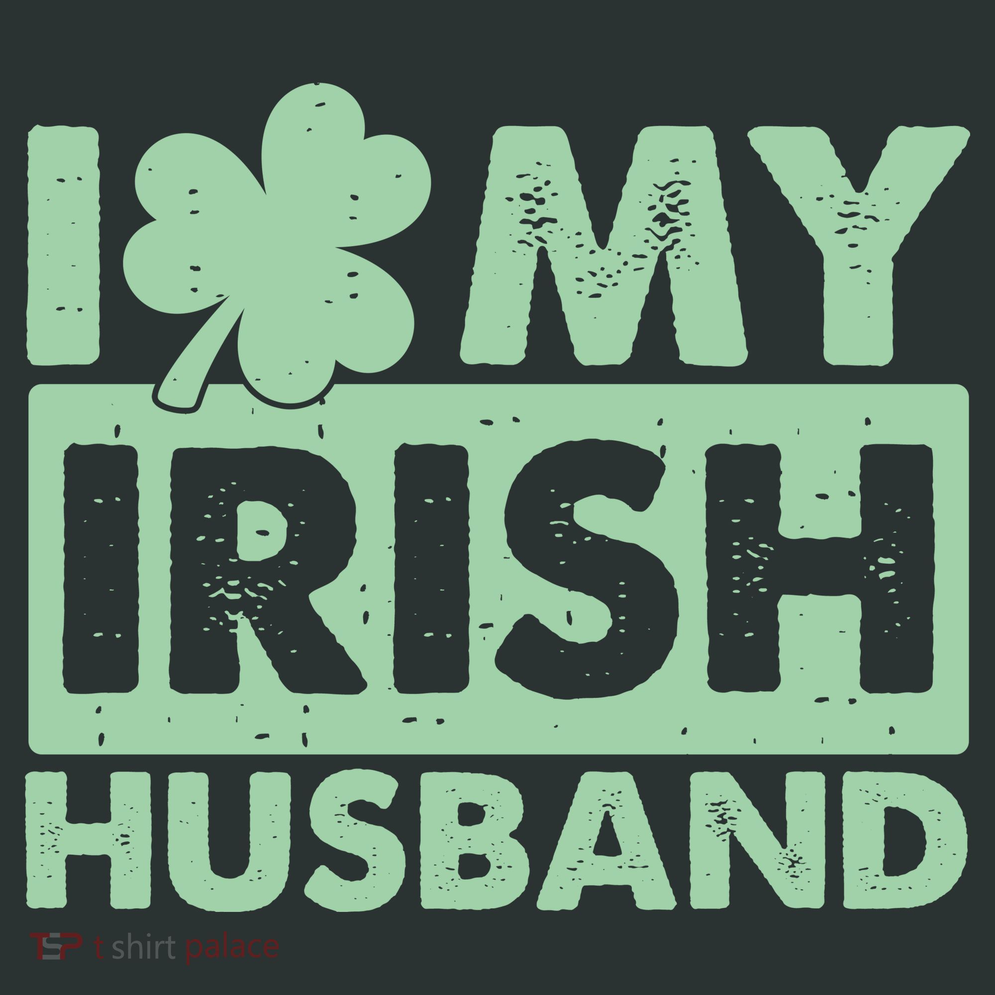 Funny St Patrick's Day I Love My Irish Husband Lucky Shamrock Clover Mousepad