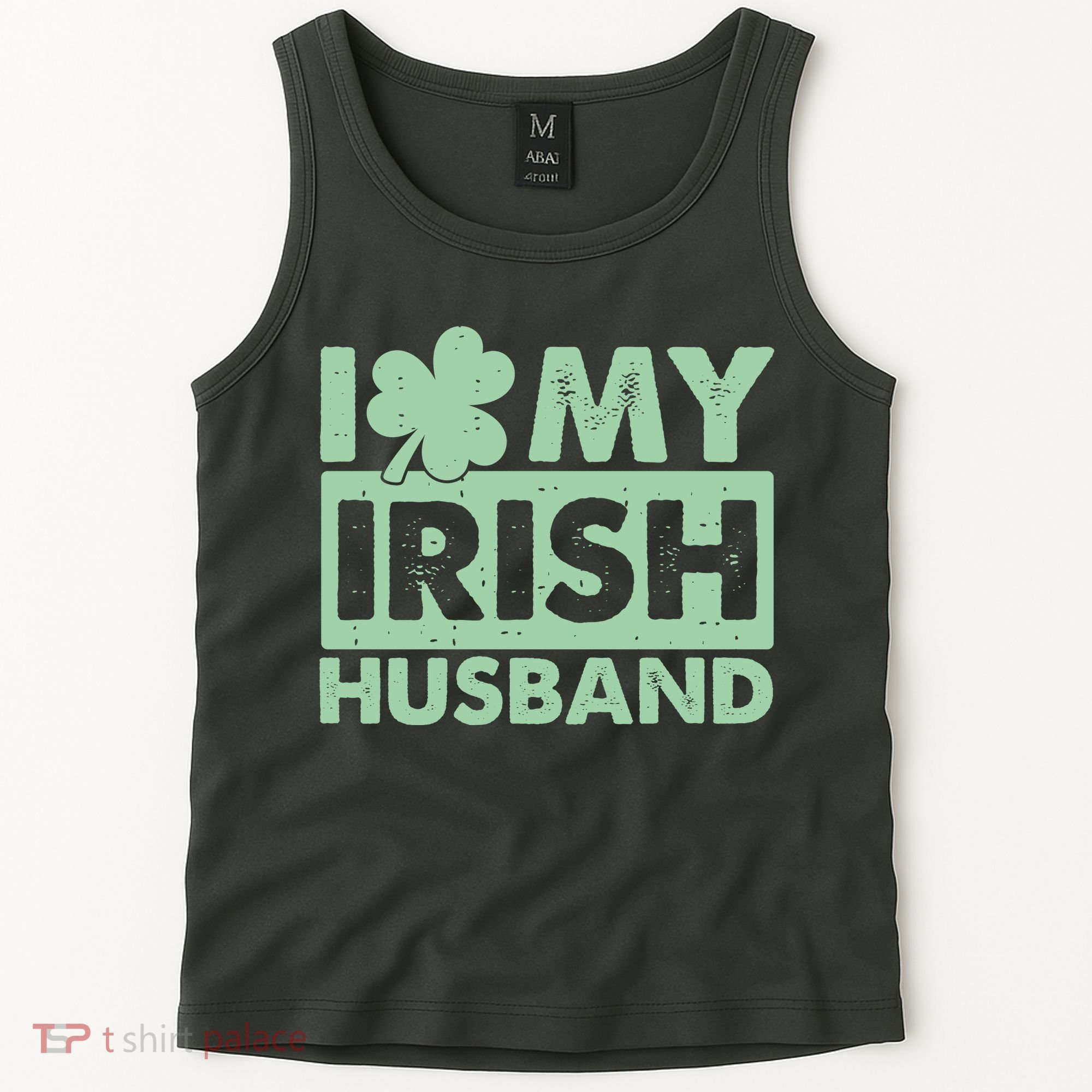 Funny St Patrick's Day I Love My Irish Husband Lucky Shamrock Clover Tank Top